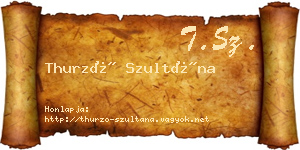 Thurzó Szultána névjegykártya